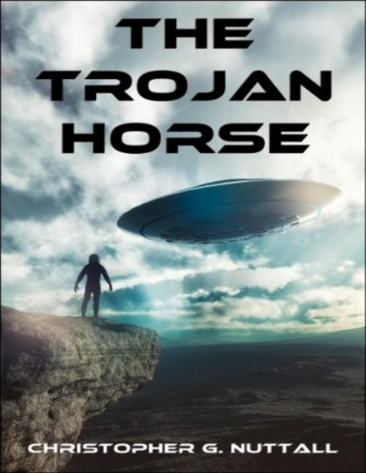 The Trojan Horse Christopher G Nuttall