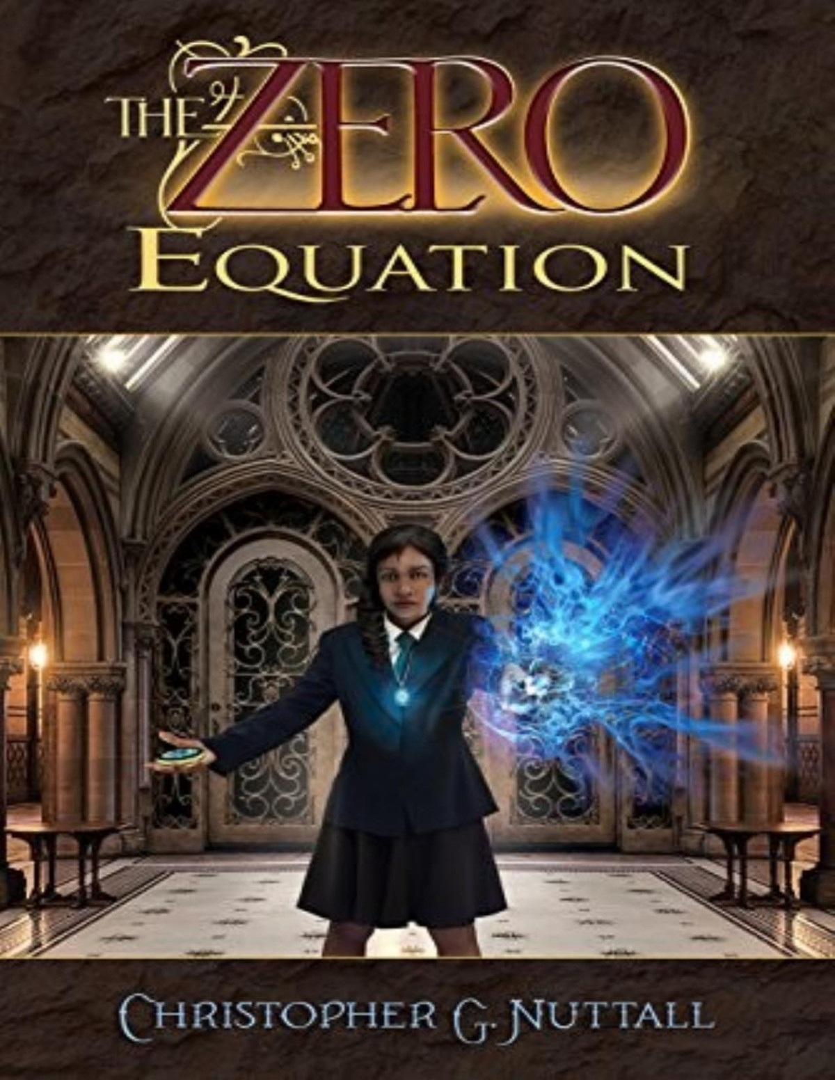 Zero Enigma 3 The Zero Equation Christopher G Nuttall