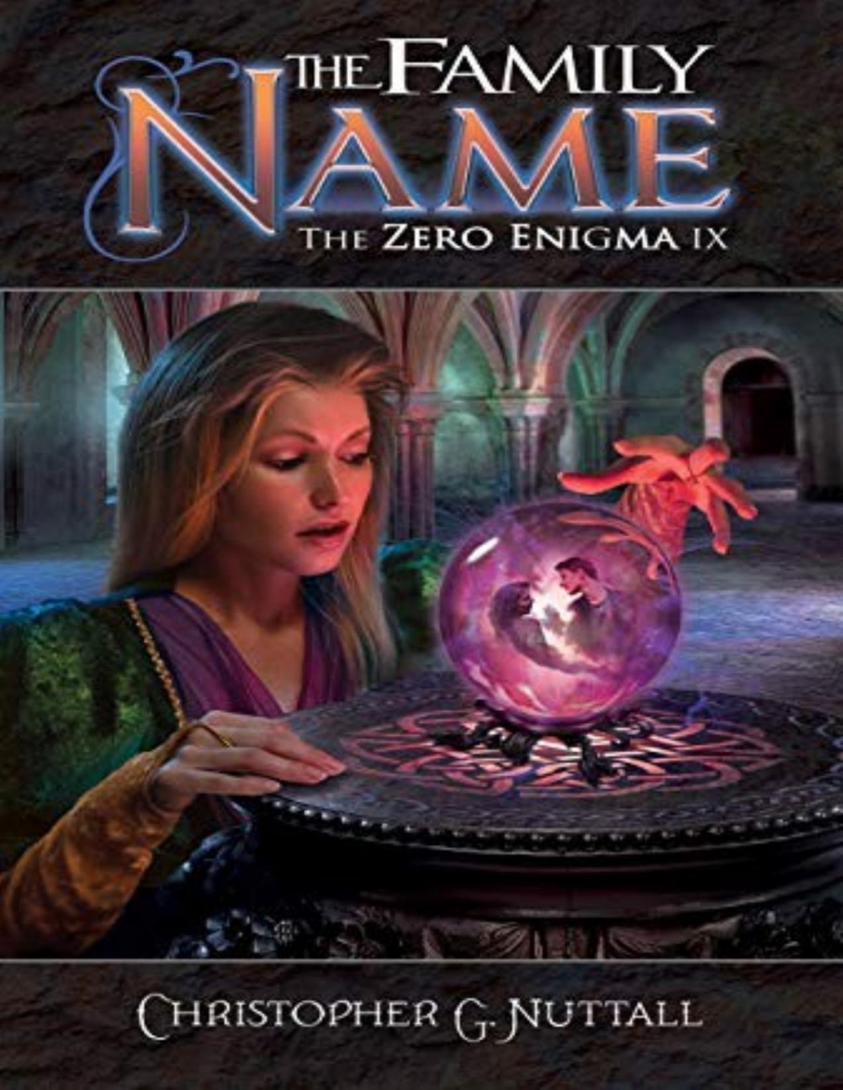 Zero Enigma 9 The Family Name Christopher G Nuttall