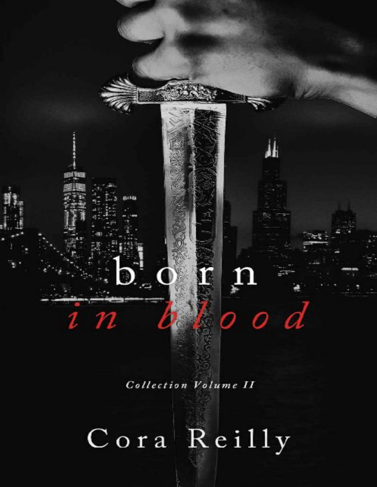 Born In Blood Collection Volume 2 Cora Reilly