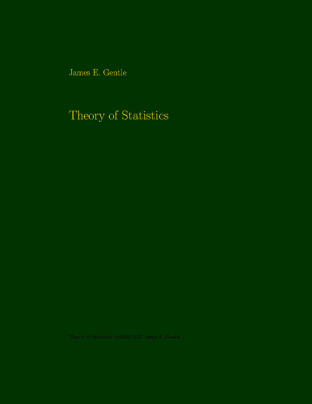 Theory Of Statistics 2025th Edition James E Gentle