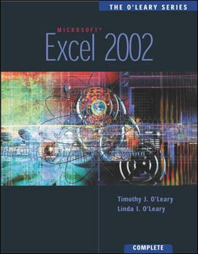 Excel 2002 Complete Complete Ed Timothy J Oleary Linda I Oleary