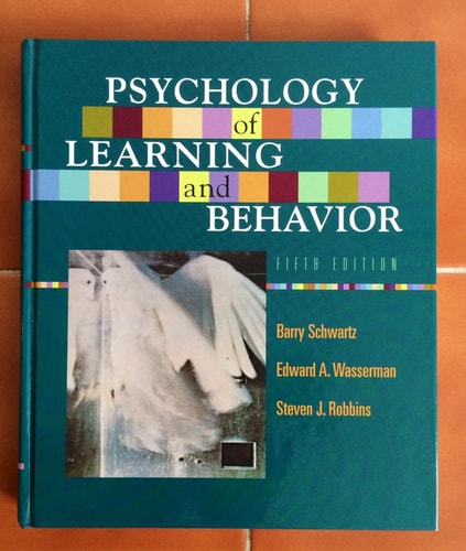 Psychology Of Learning And Behavior 5th Edition Barry Schwartz