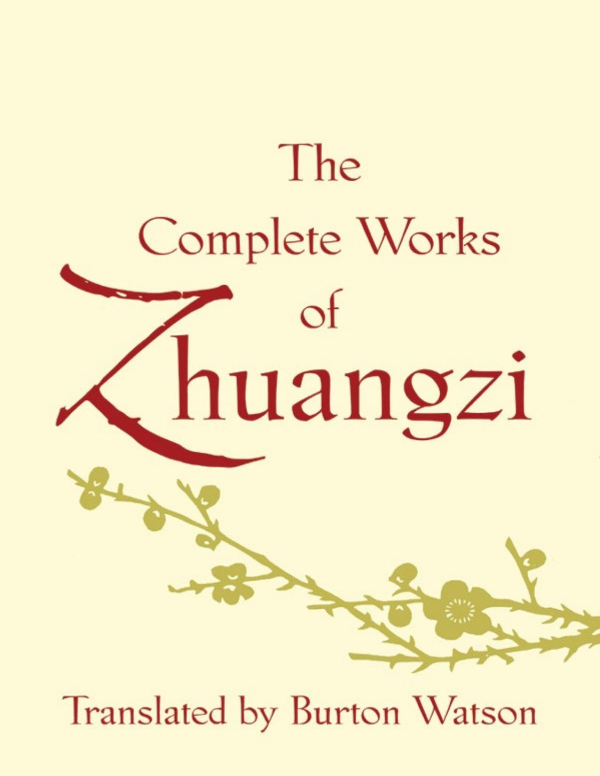 The Complete Works Of Zhuangzi Watson Burton