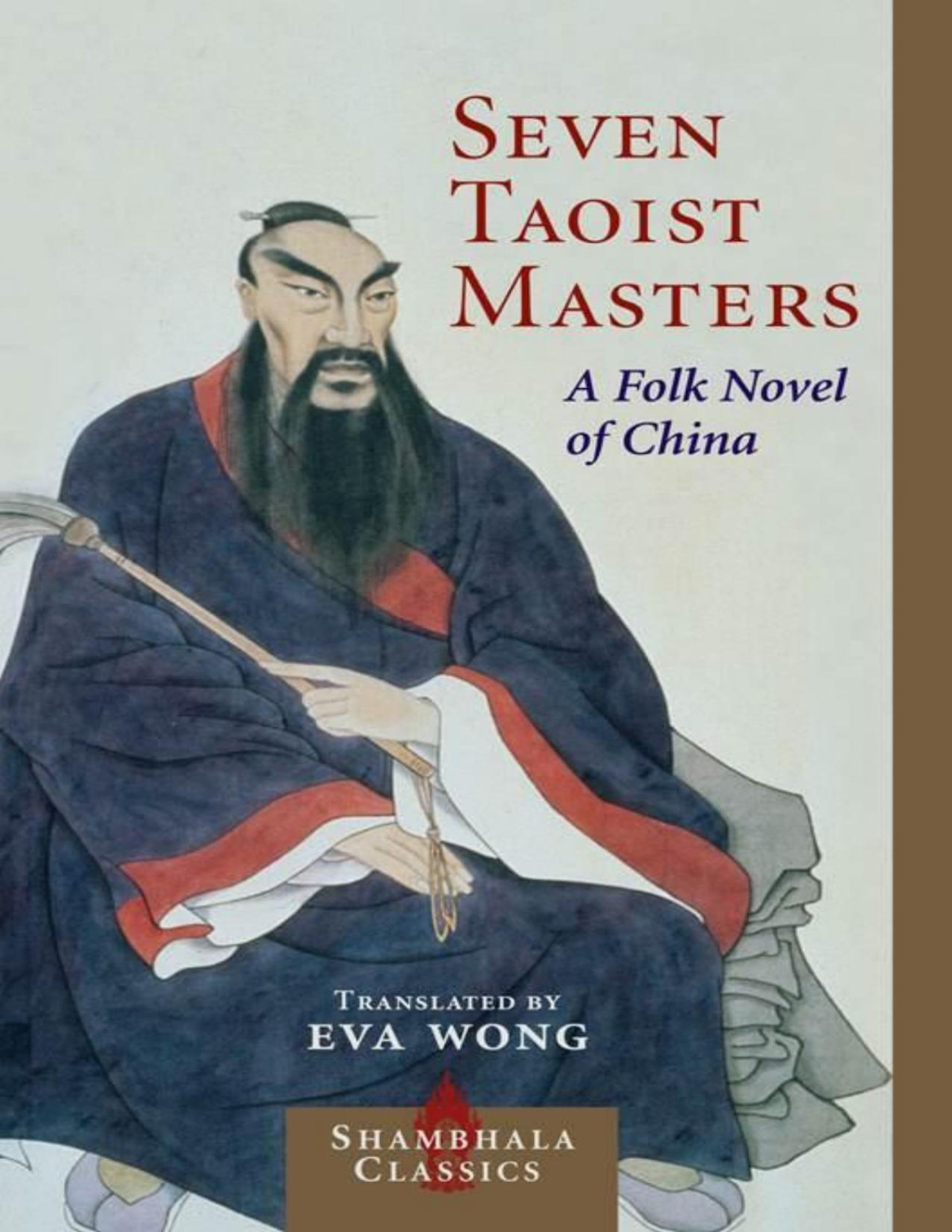 Seven Taoist Masters A Folk Novel Of China Shambhala Classics Unknown