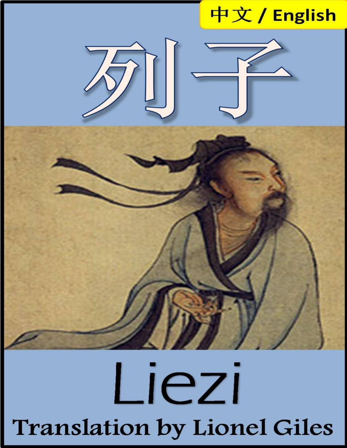 Liezi Bilingual Edition English And Chinese Taoist Teachings From The Book Of Lieh Tz