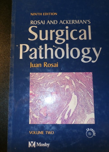 Rosai And Ackermans Surgical Pathology Ninth Edition 2004th Edition Juan Rosai