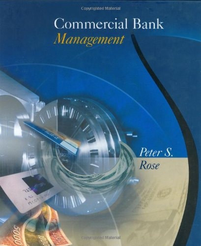 Commercial Bank Management 5th Edition Peter S Rose
