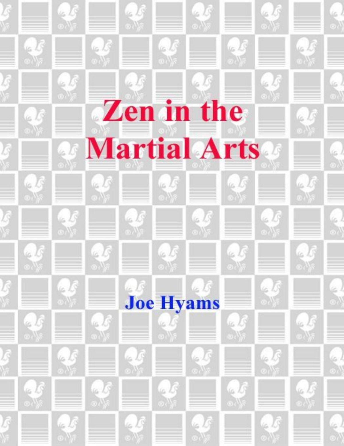 Zen In The Martial Arts Joe Hyams