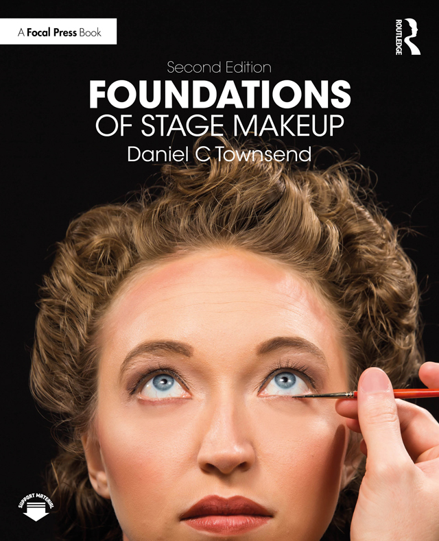 Foundations Of Stage Makeup 2nd Edition Daniel C Townsend