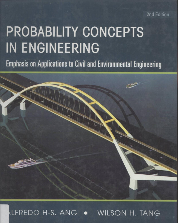 Probability Concepts In Engineering Emphasis On Applications In Civil Environmental Engineering 2007th Edition Alfredo Hsang