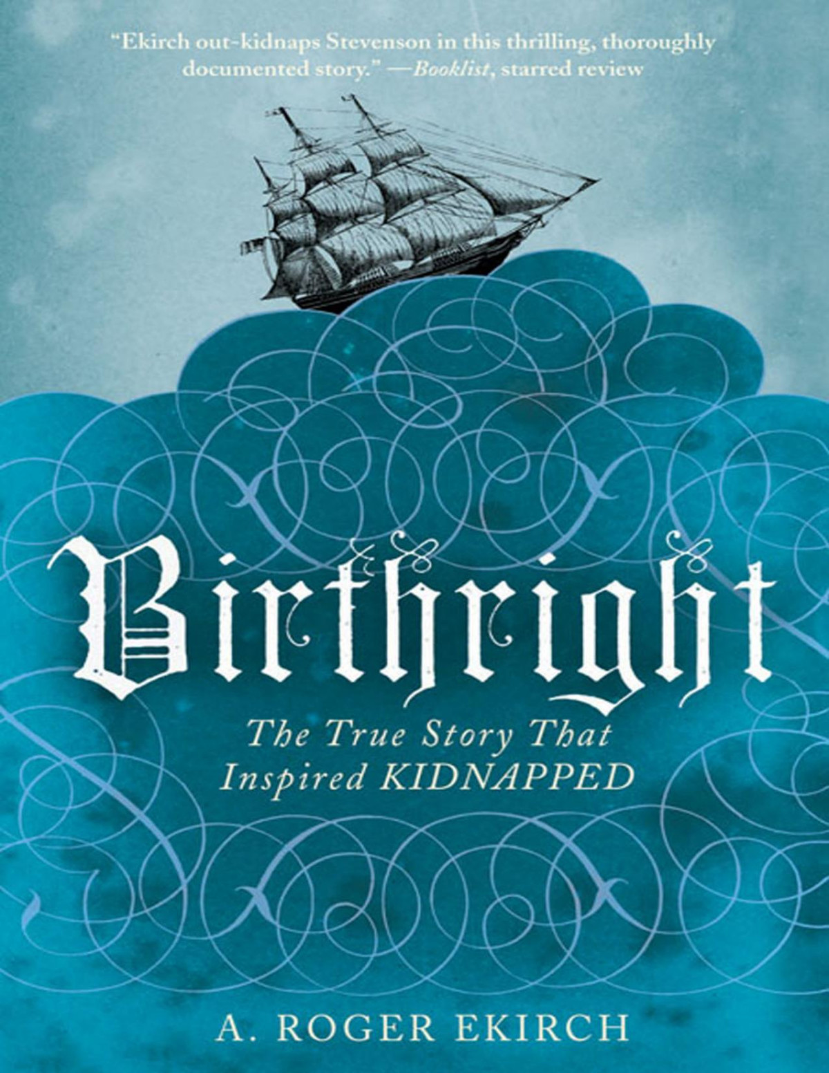 Birthright A Roger Ekirch