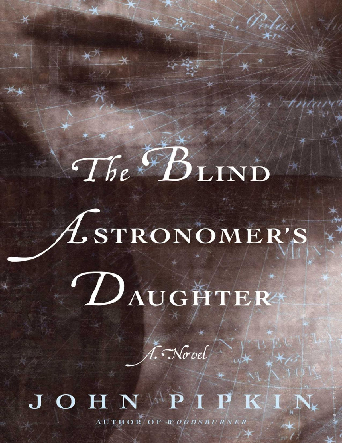 The Blind Astronomers Daughter John Pipkin