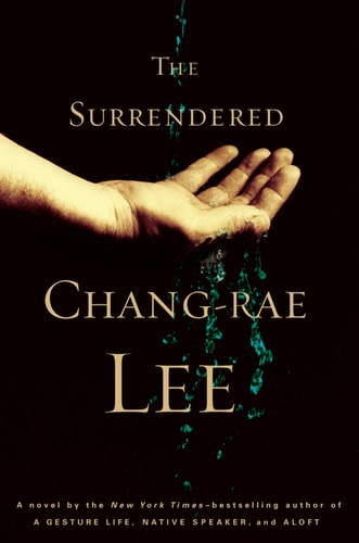 The Surrendered 2nd Edition Changrae Lee