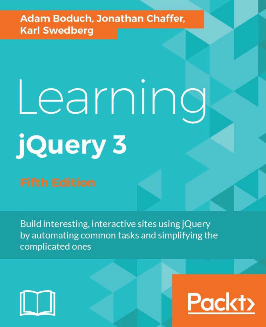Learning Jquery 3 Fifth Edition Adam Boduch