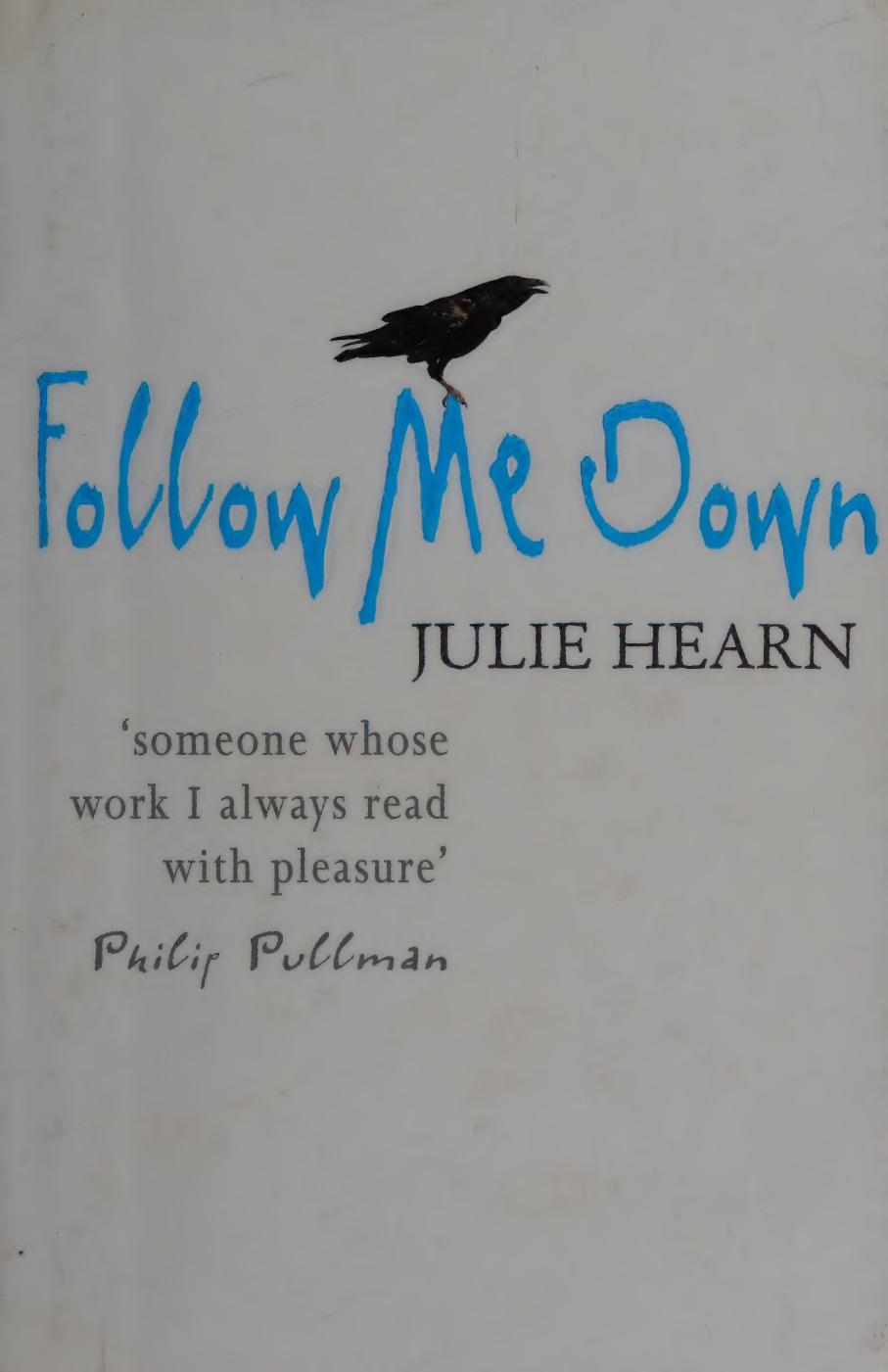 Follow Me Down Hearn Julie