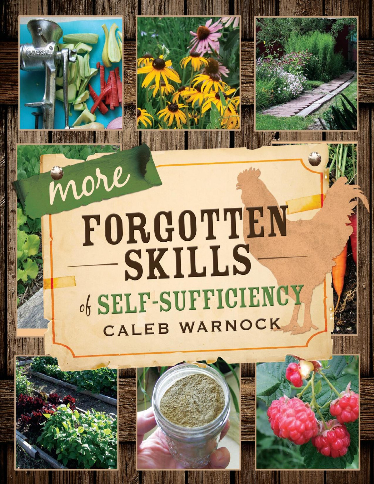More Forgotten Skills Of Selfsufficiency Forgotten Skills Of Selfreliance Series By Caleb Warnock Book 2 Caleb Warnock