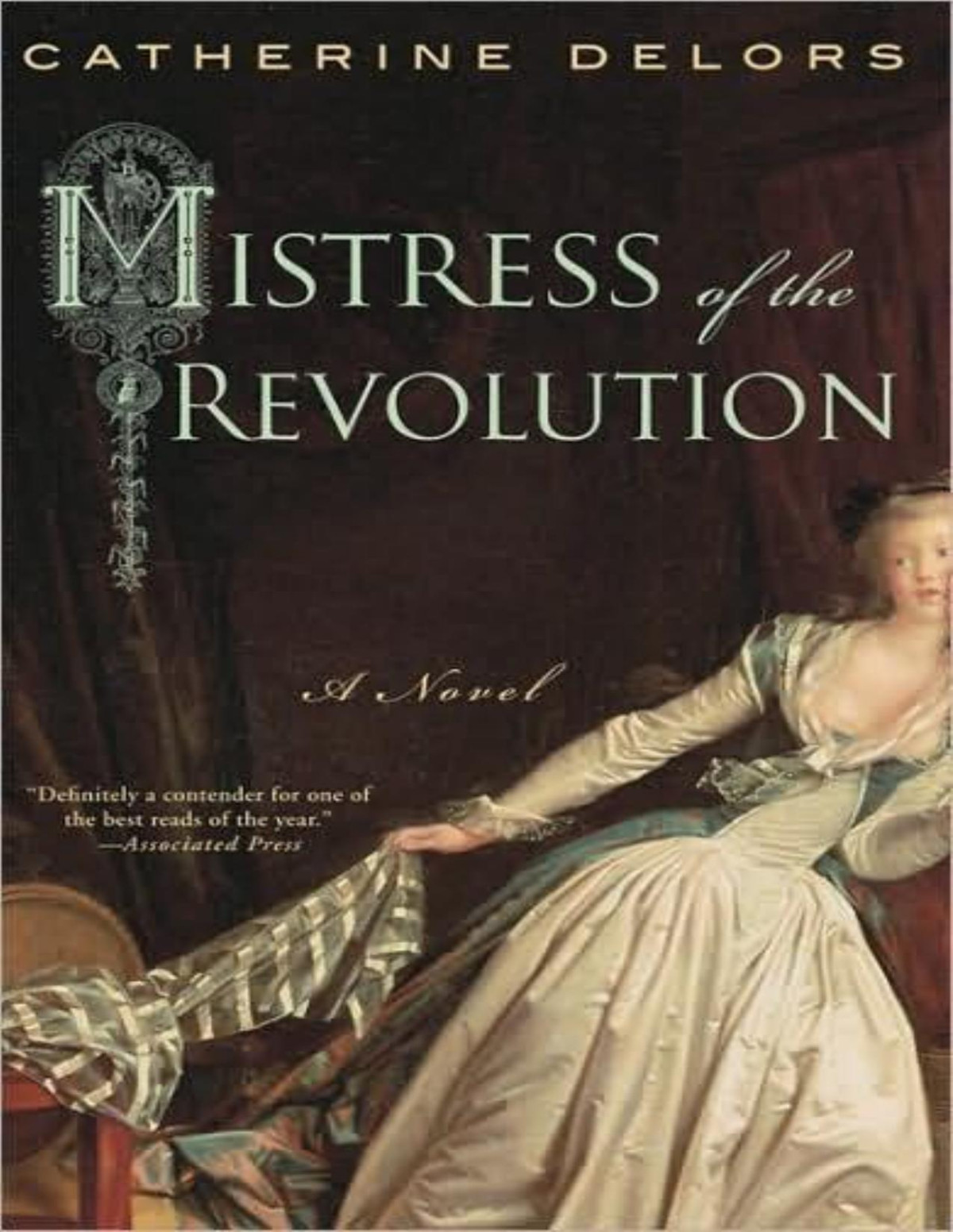 Mistress Of The Revolution Catherine Delors