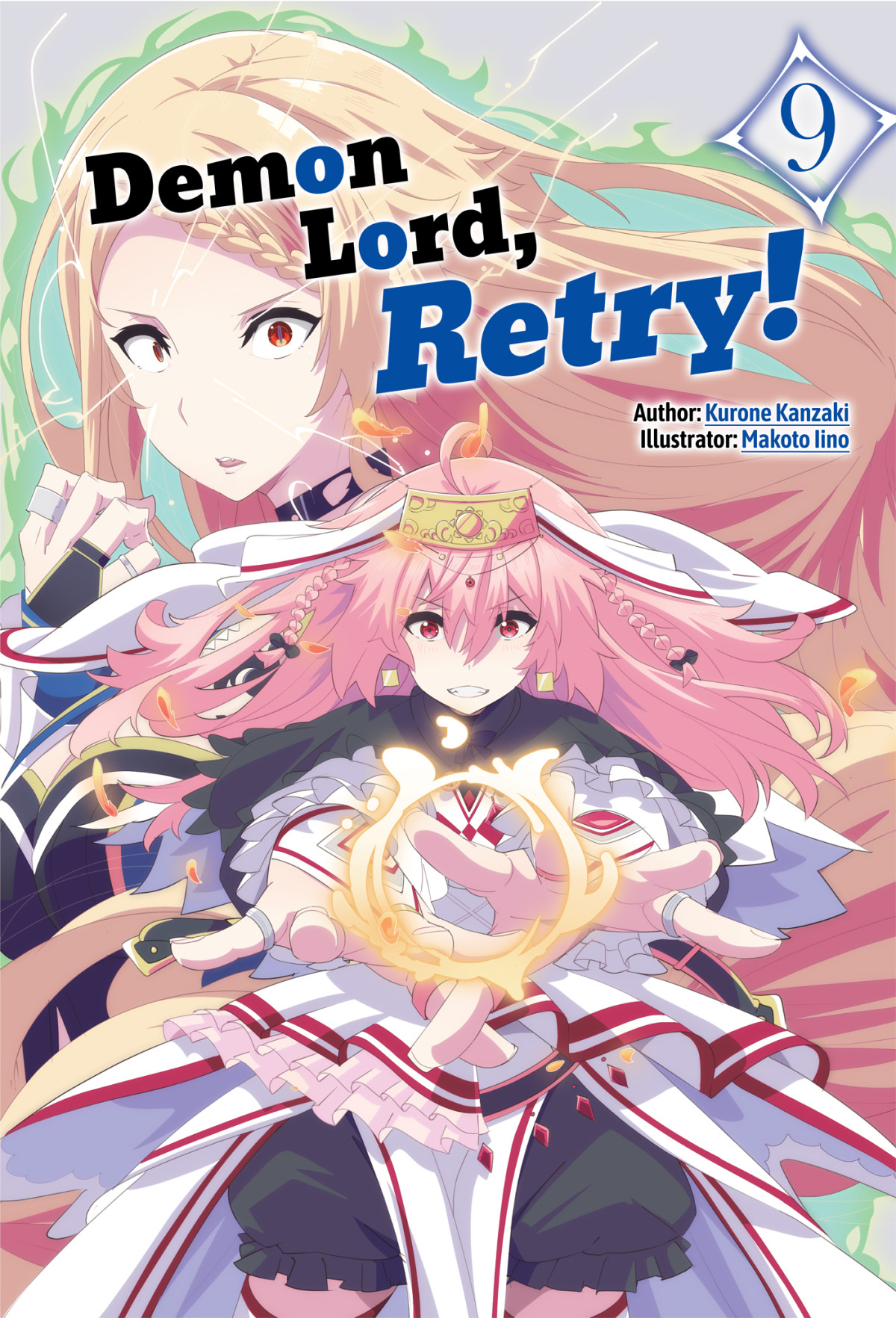 Demon Lord Retry Volume 9 Kurone Kanzaki