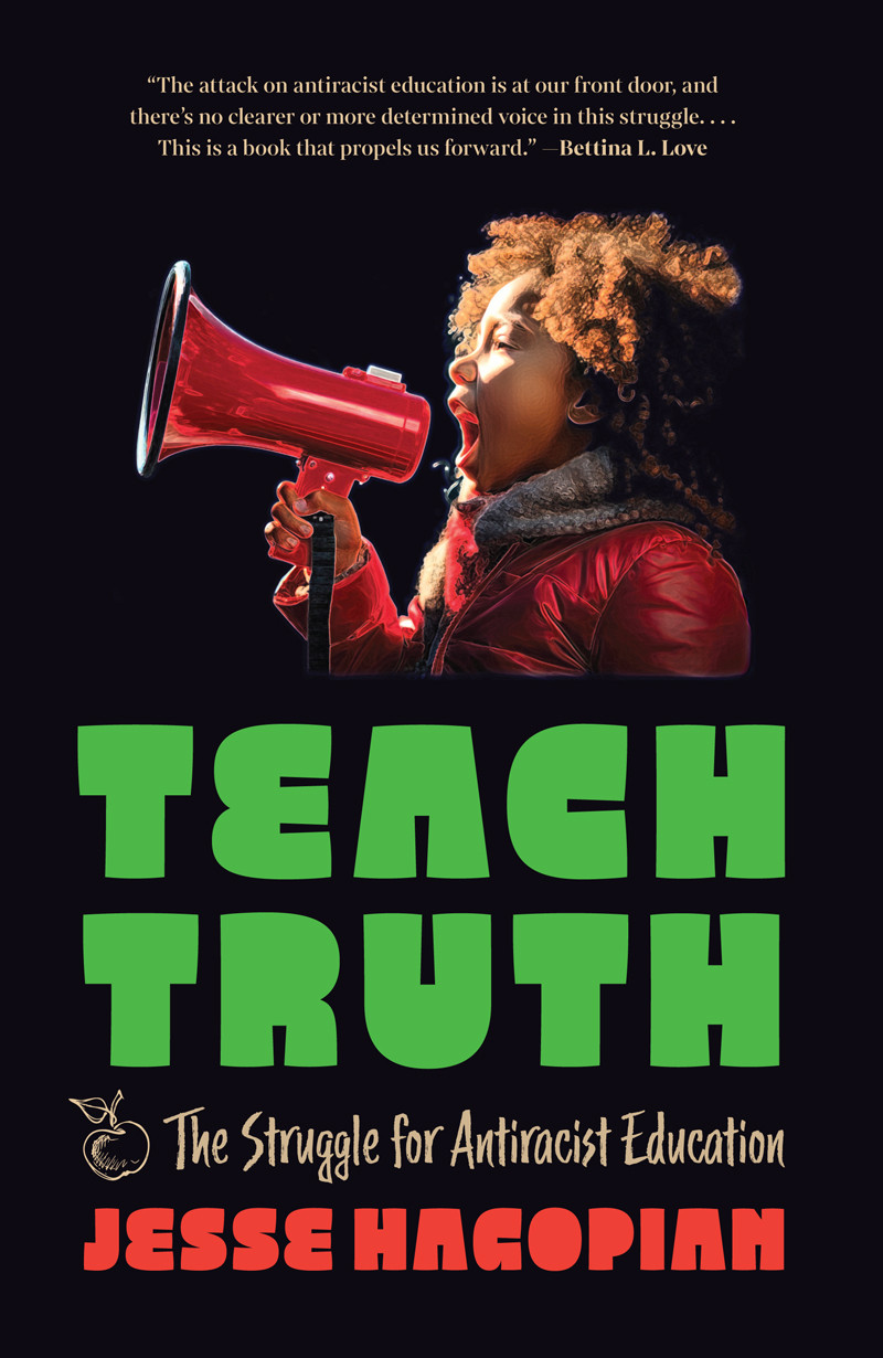Teach Truth Jesse Hagopian
