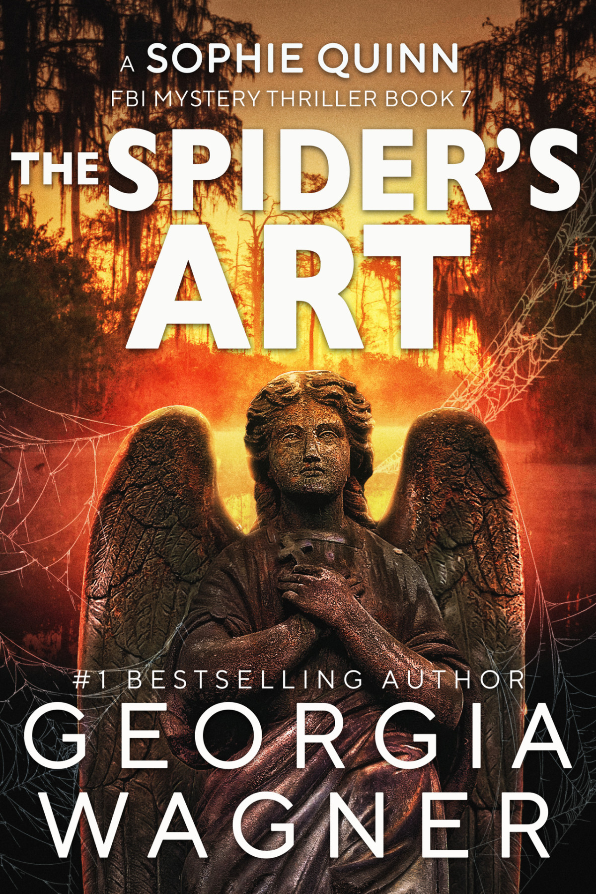 The Spiders Art A Sophie Quinn Fbi Mystery Thriller Georgia Wagner