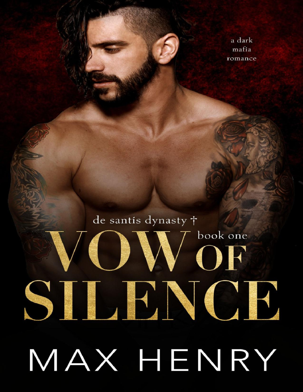 Vow Of Silence A Second Chance Mafia Rivals Romance Max Henry