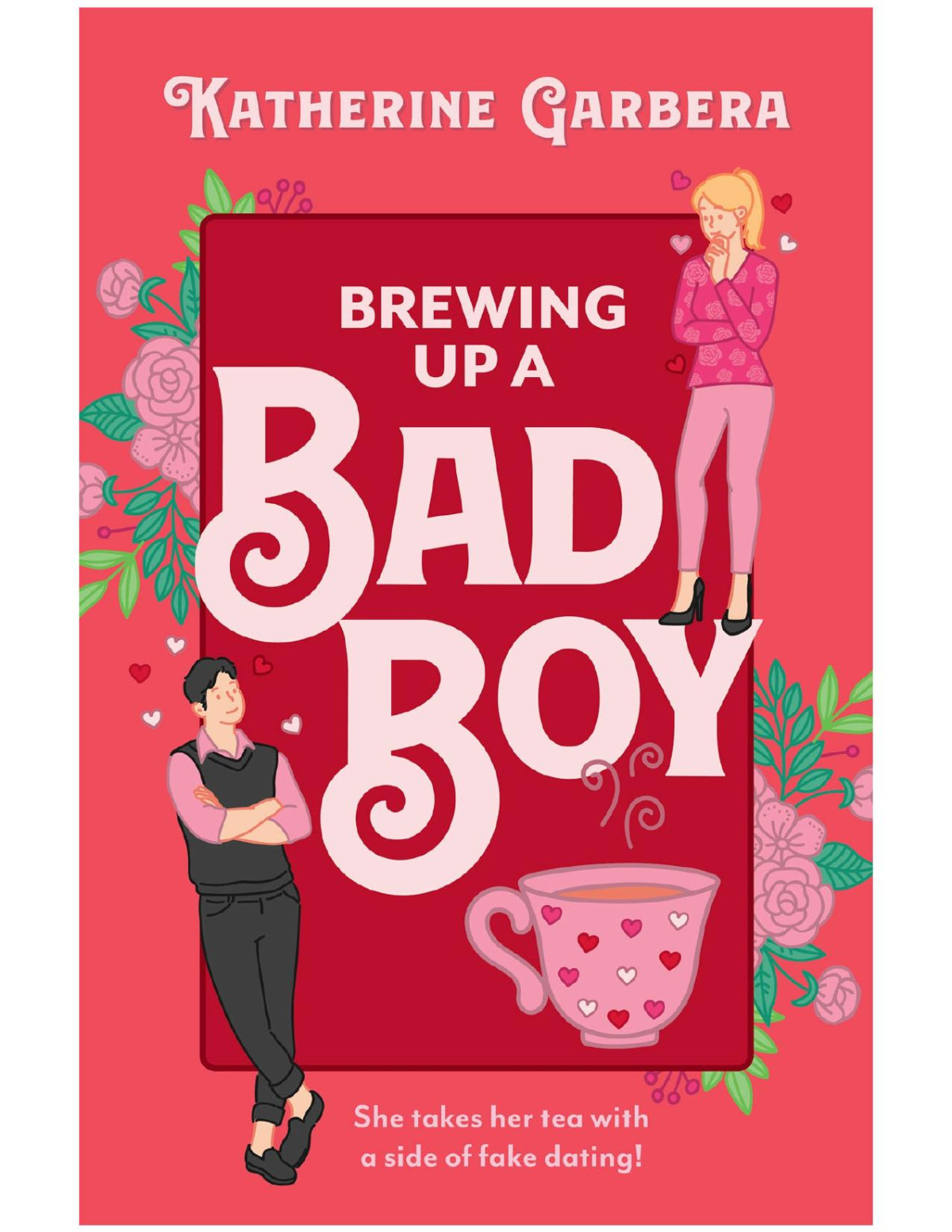 Brewing Up A Bad Boy Wicked Sisters Book 3 Katherine Garbera