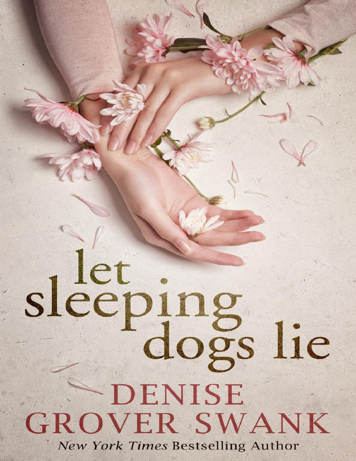 Let Sleeping Dogs Lie Magnolia Steele Mystery Book 5 Denise Grover Swank