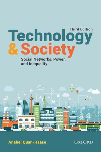 Technology And Society Social Networks Power And Inequality 3 Anabel Quanhaase