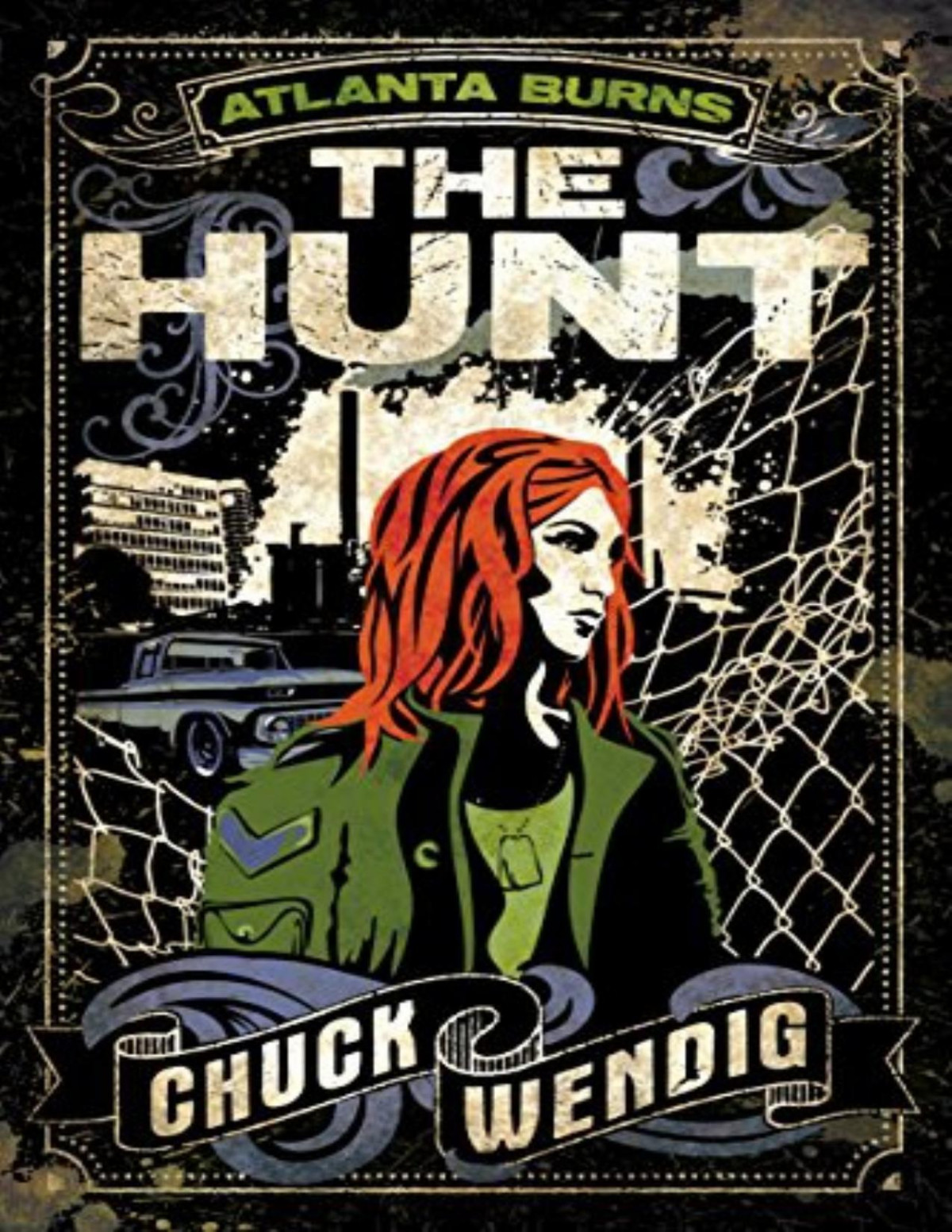 Atlanta Burns 2 The Hunt Chuck Wendig