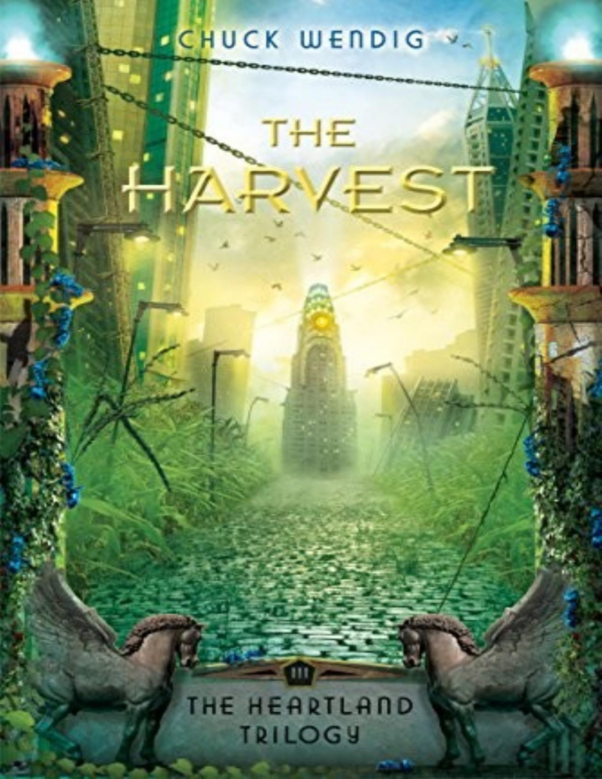 Heartland Trilogy 3 The Harvest Chuck Wendig