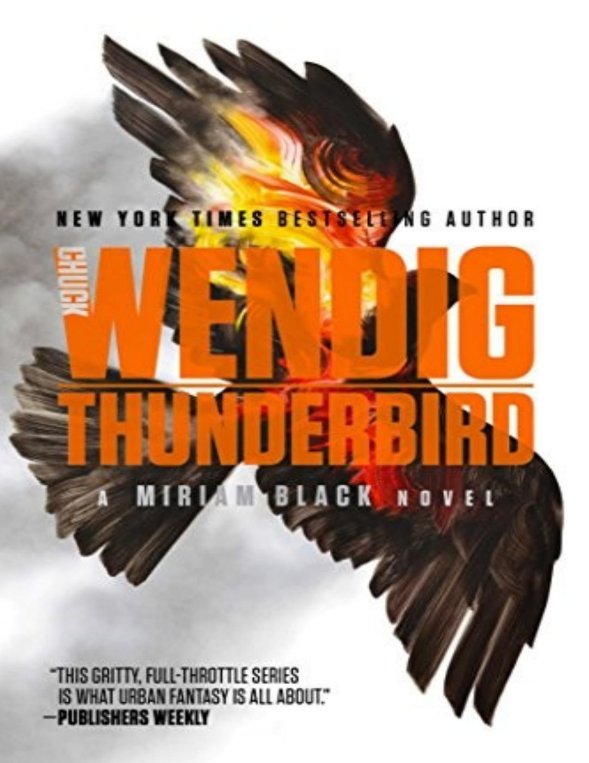 Miriam Black 4 Thunderbird Chuck Wendig
