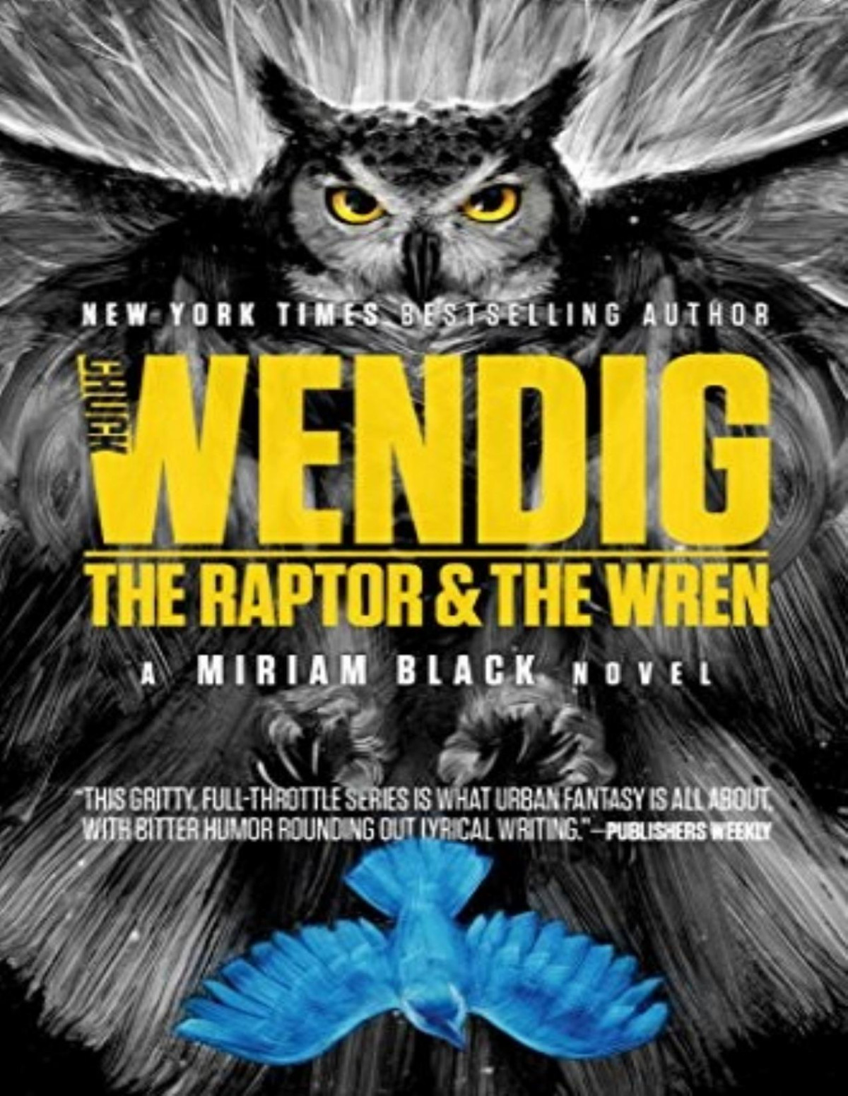 Miriam Black 5 The Raptor The Wren Chuck Wendig