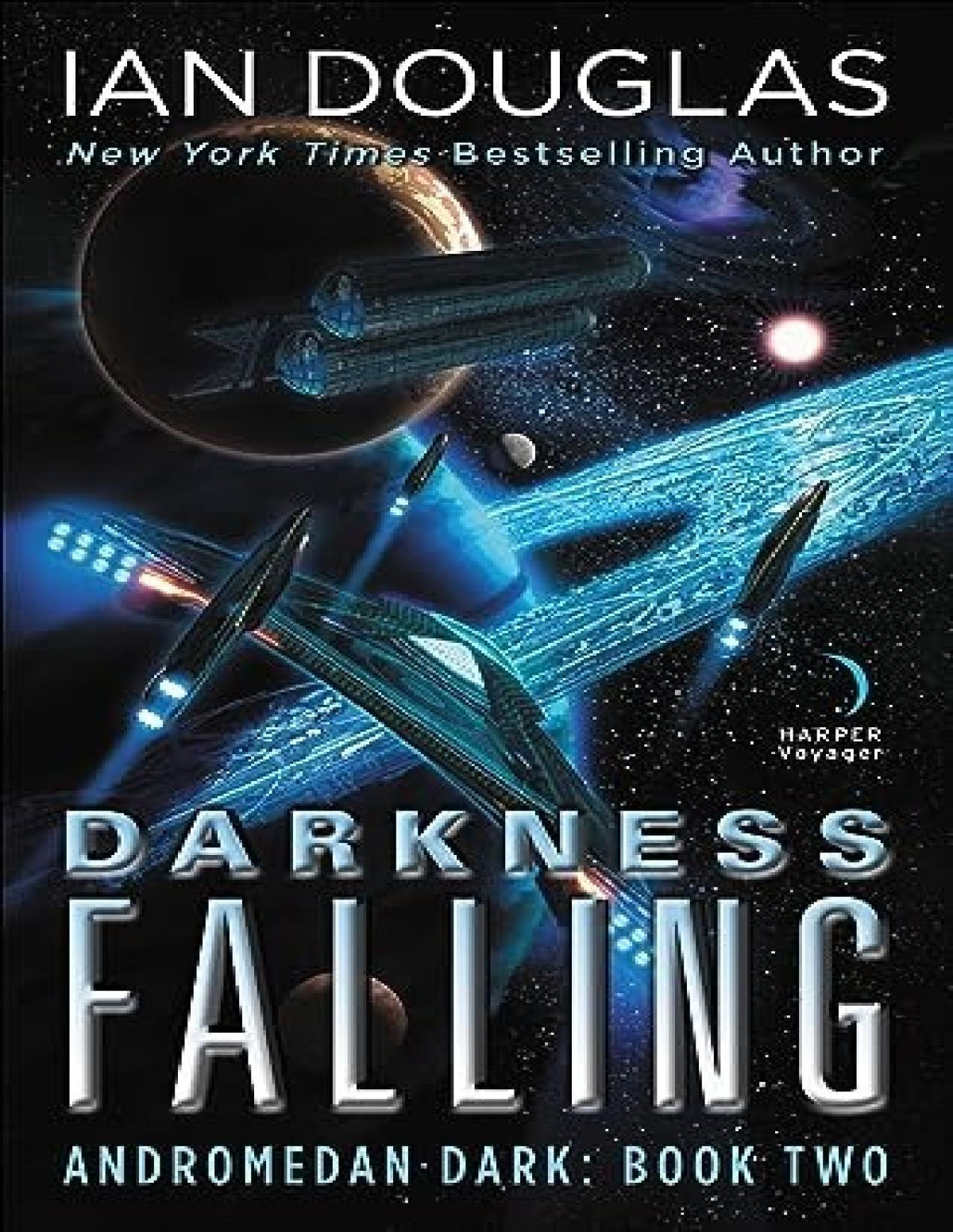 Andromedan Dark 2 Darkness Falling Ian Douglas Nick Sullivan