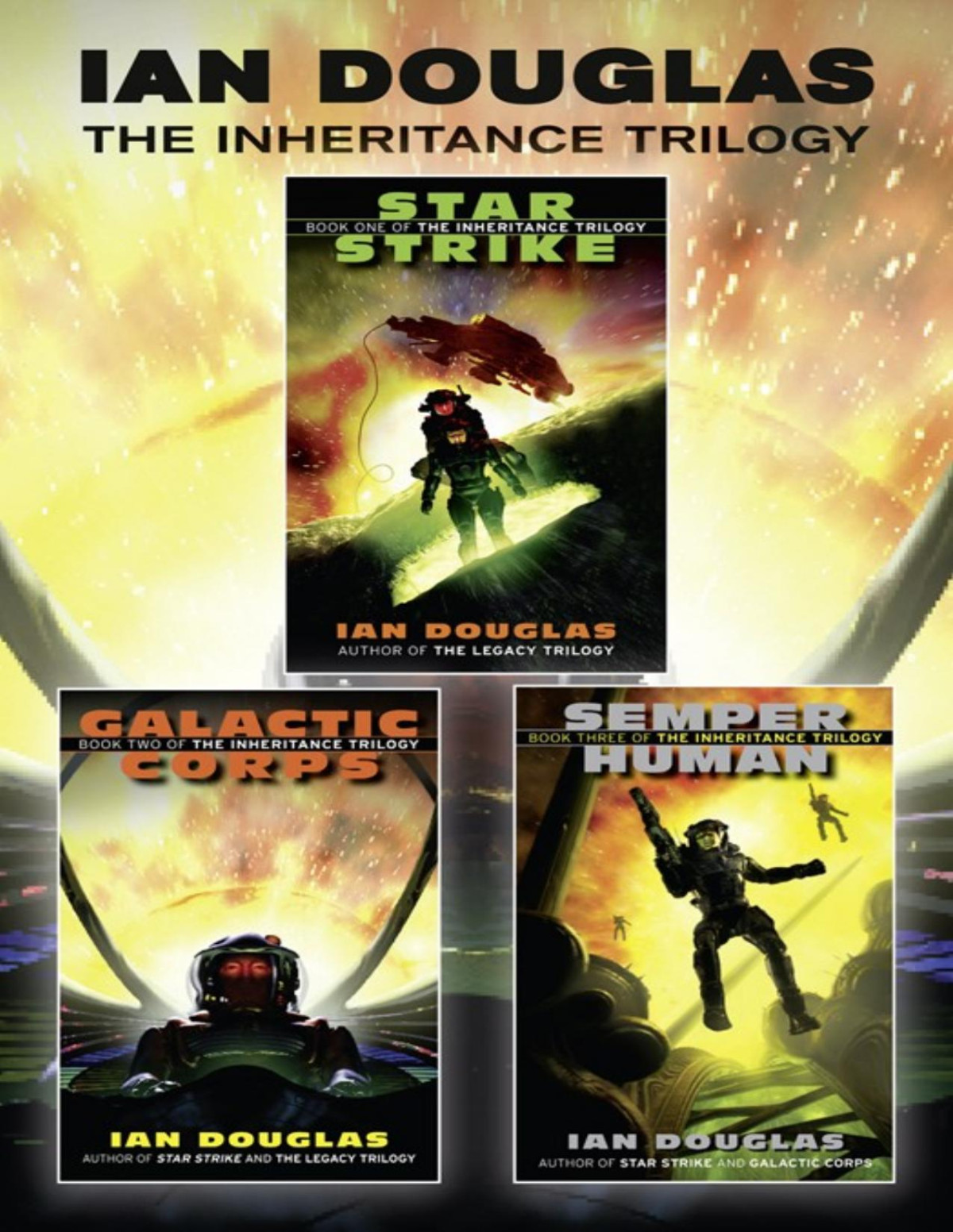 Inheritance Trilogy Books 13 Star Strike Galactic Corps Semper Human Ian Douglas