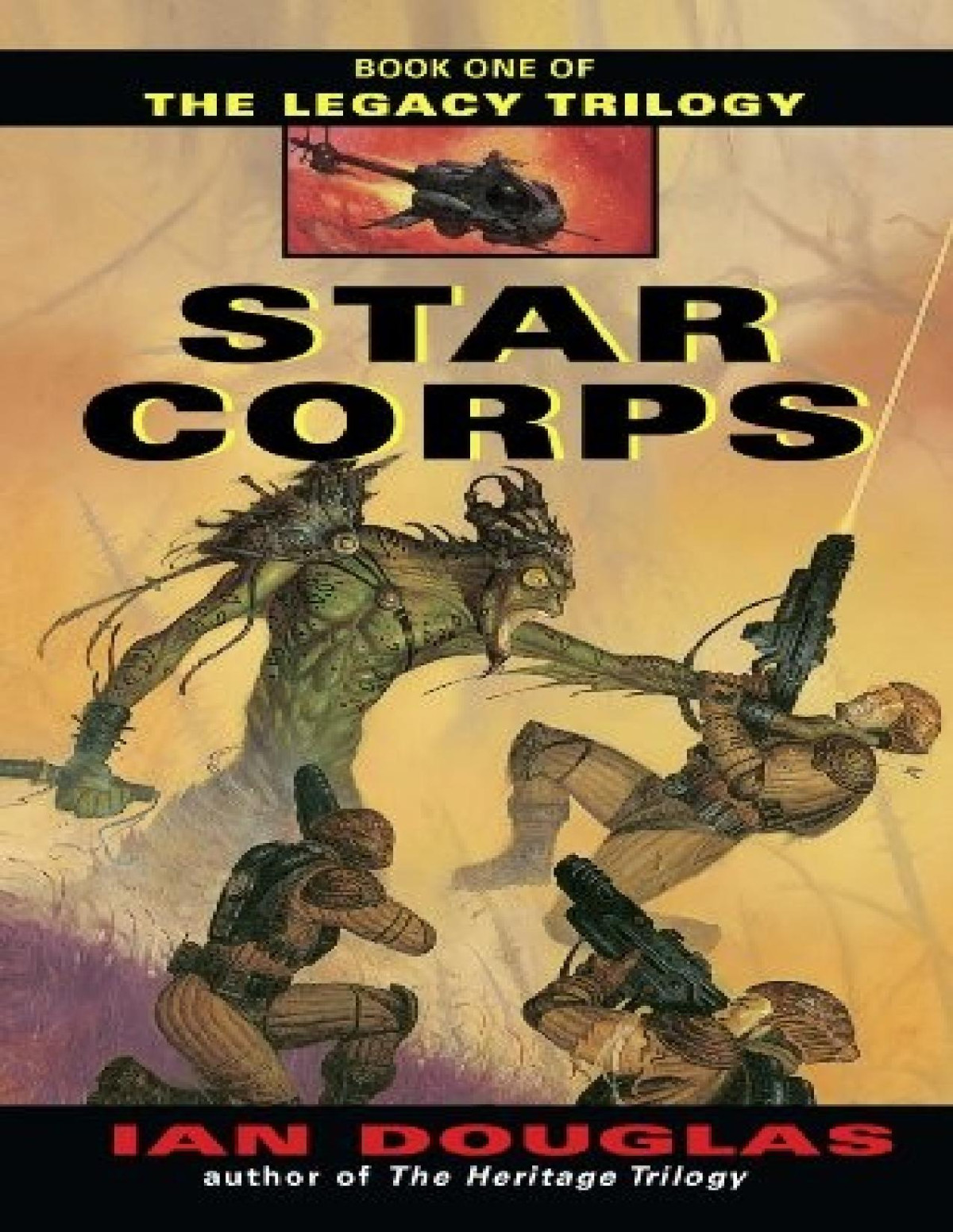 Legacy 1 Star Corps Ian Douglas