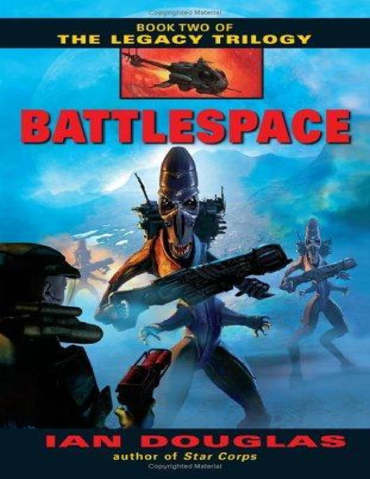 Legacy 2 Battlespace Ian Douglas