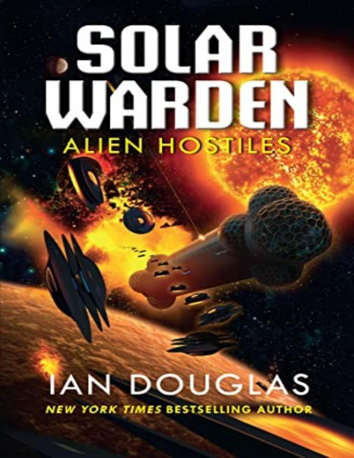 Solar Warden 2 Alien Hostiles Ian Douglas
