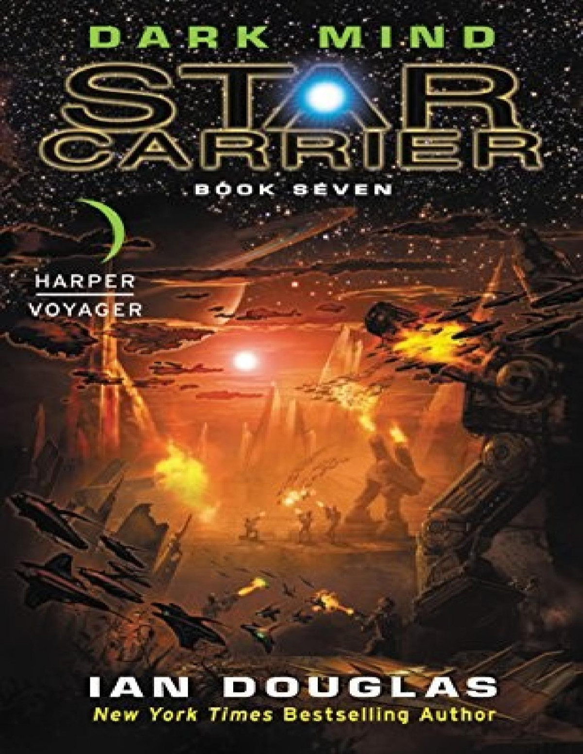 Star Carrier 7 Dark Mind Ian Douglas