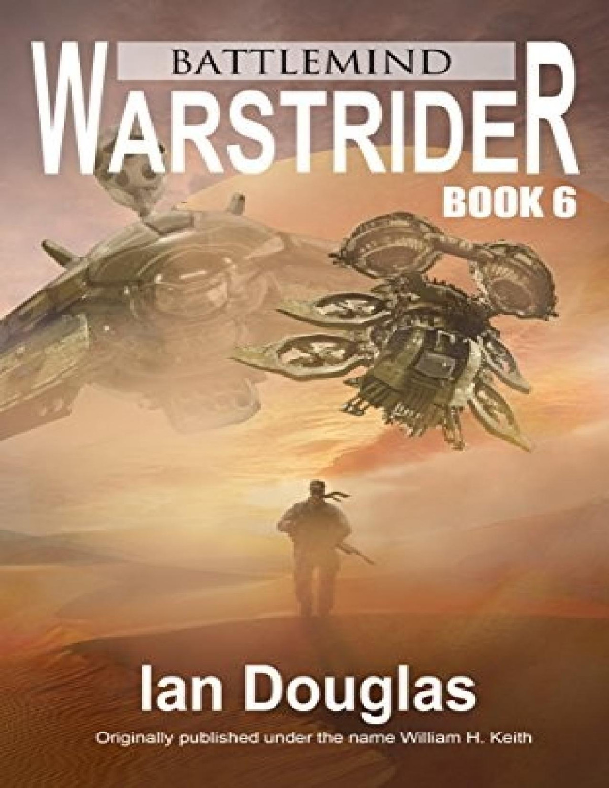 Warstrider 6 Battlemind Ian Douglas