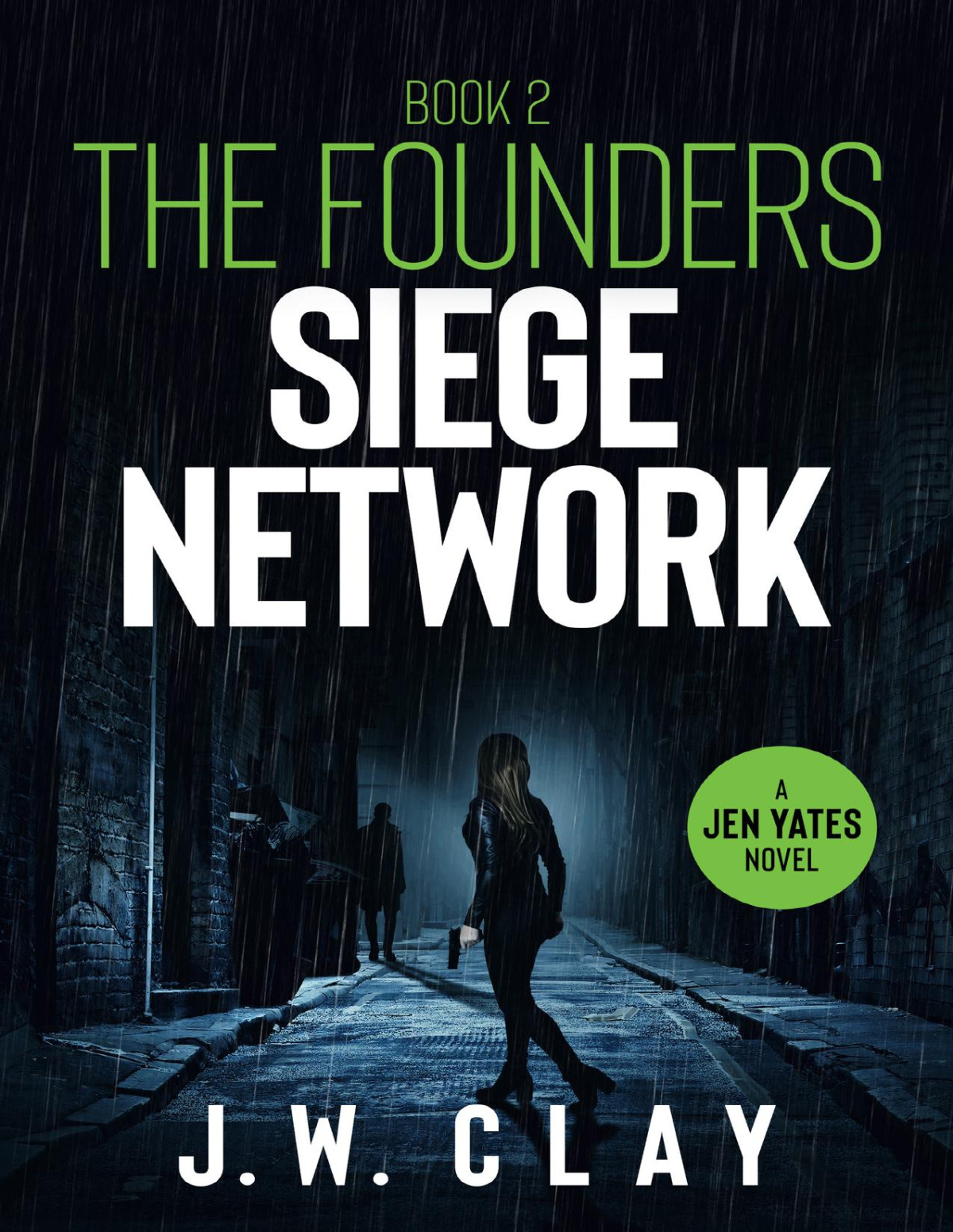 Siege Network J W Clay