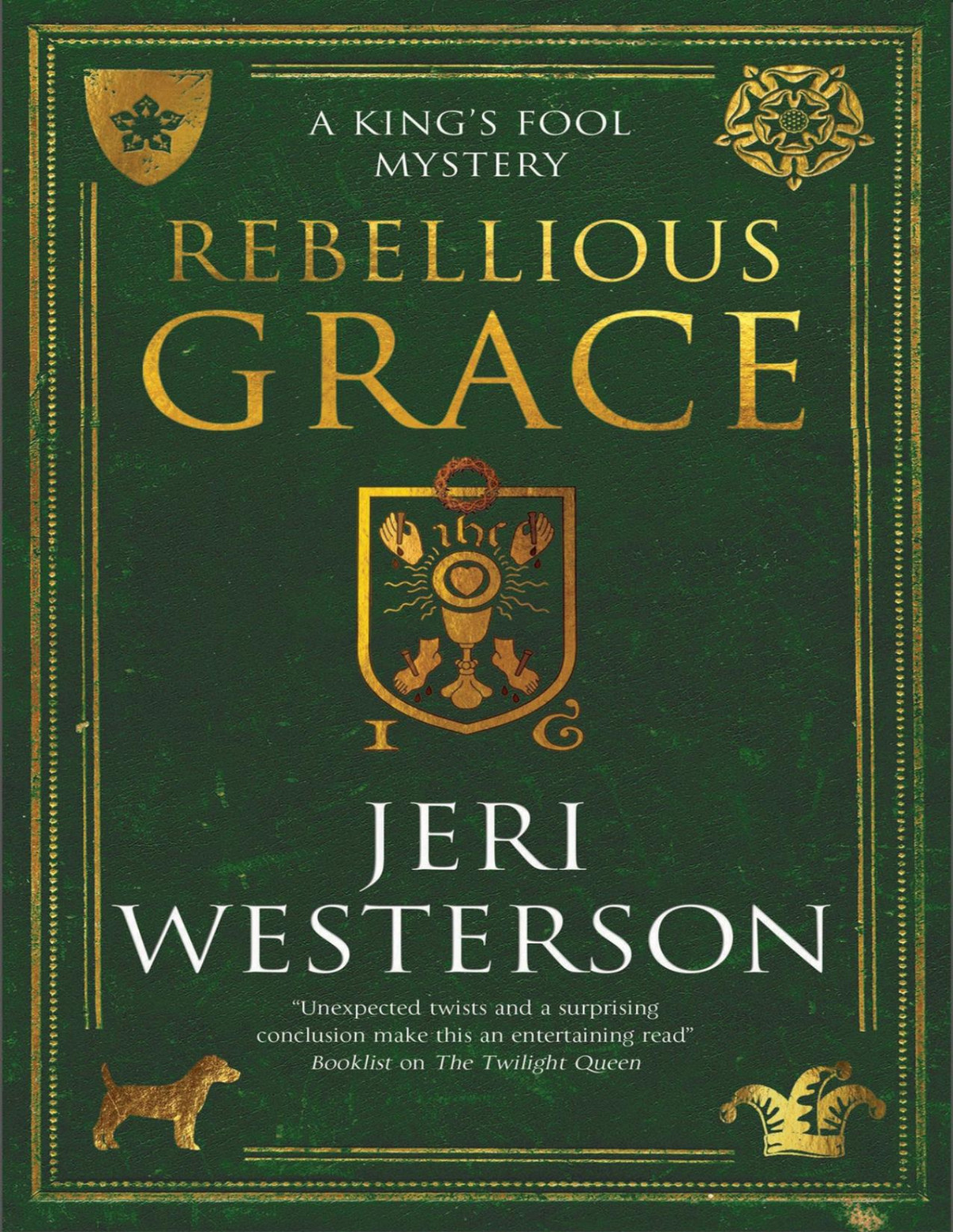 Rebellious Grace Jeri Westerson
