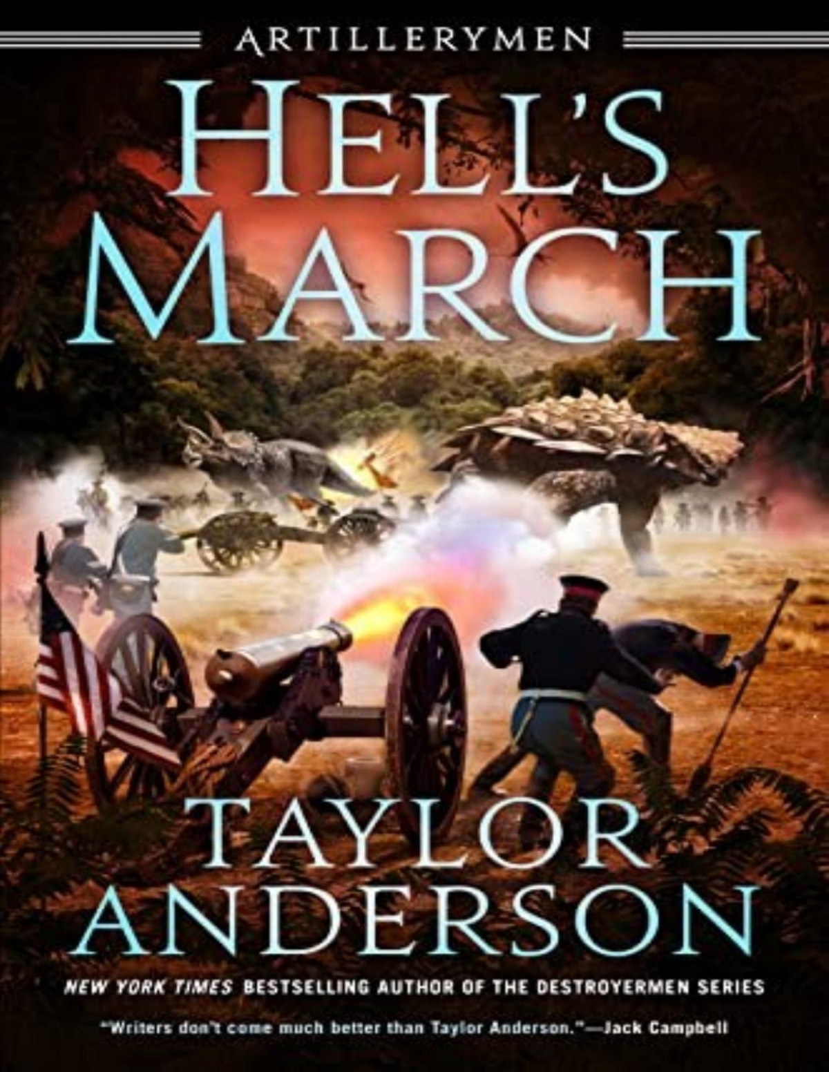 Artillerymen 2 Hells March Taylor Anderson