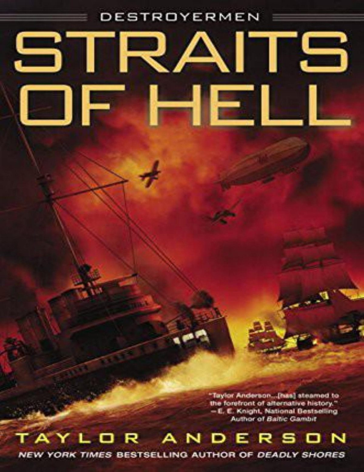 Destroyermen 10 Straits Of Hell Taylor Anderson
