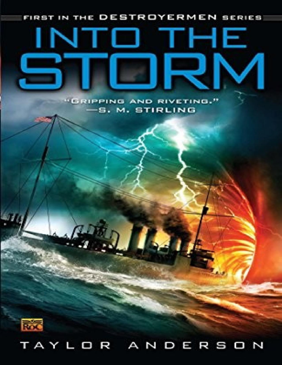 Destroyermen 1 Into The Storm Taylor Anderson
