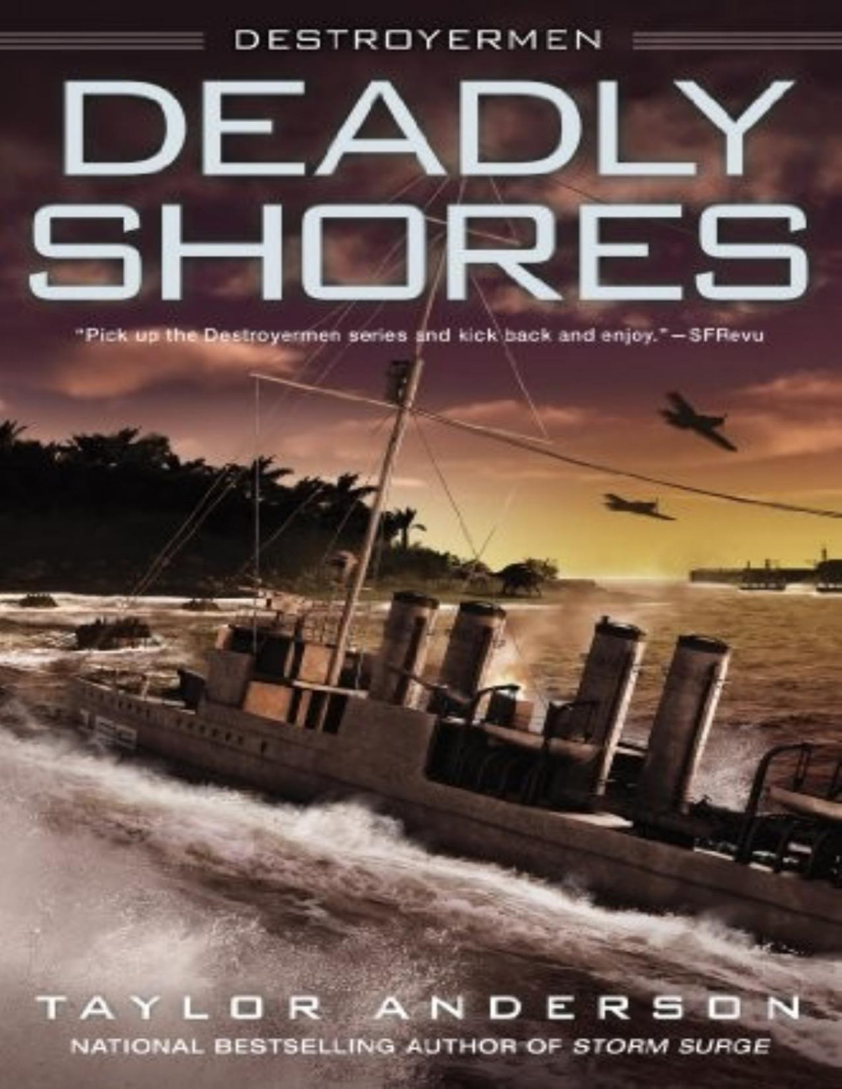 Destroyermen 9 Deadly Shores Taylor Anderson