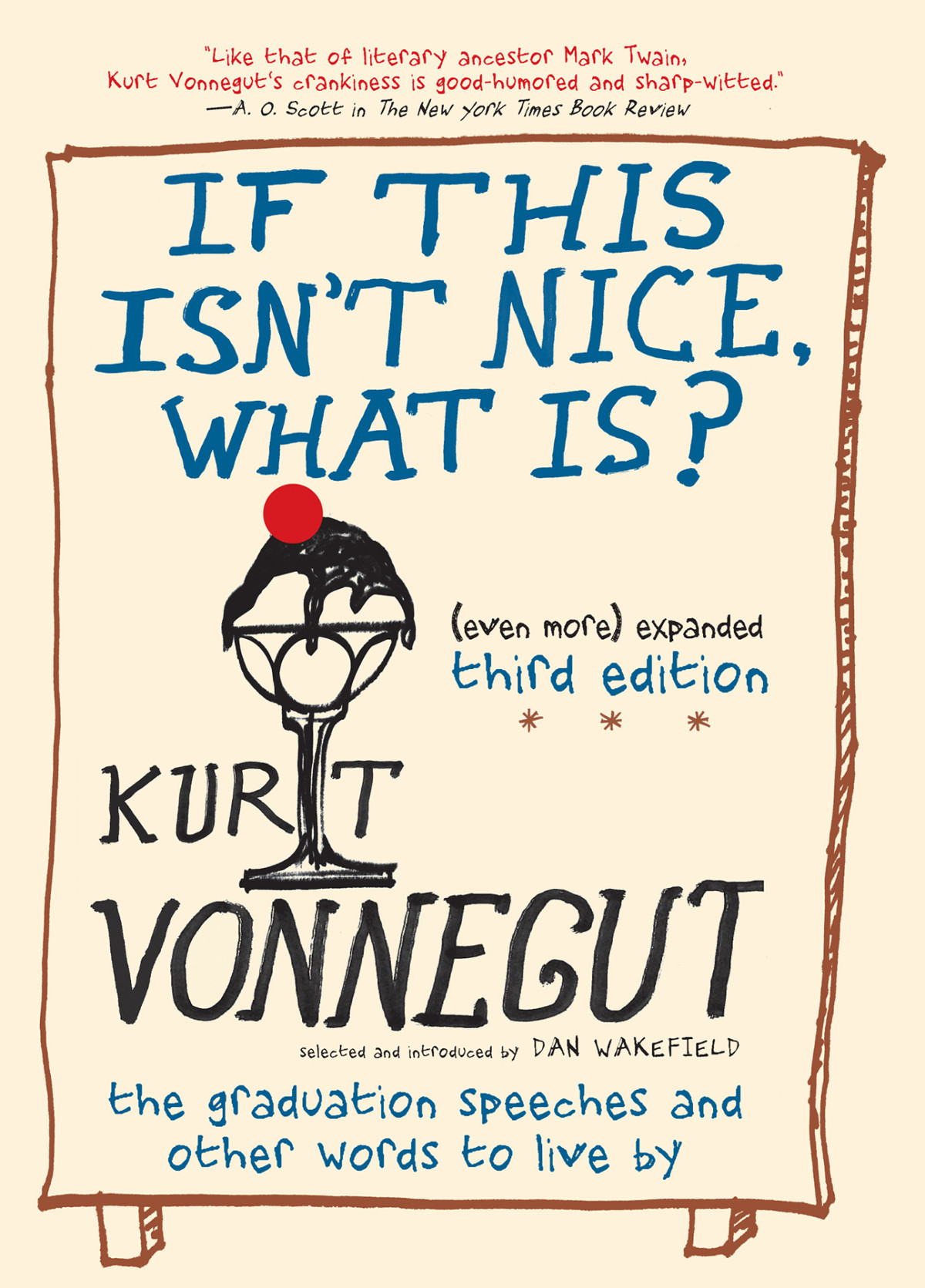 If This Isnt Nice What Is Kurt Vonnegut