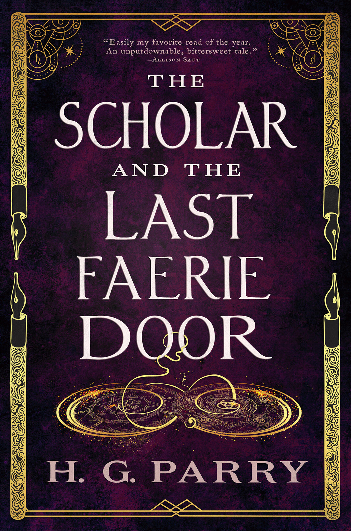 The Scholar And The Last Faerie Door H G Parry
