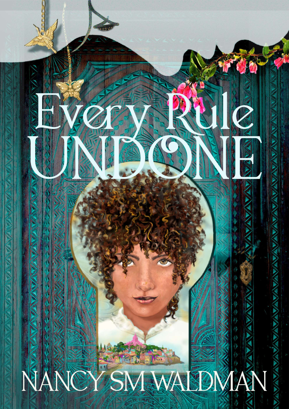 Every Rule Undone Nancy Sm Waldman