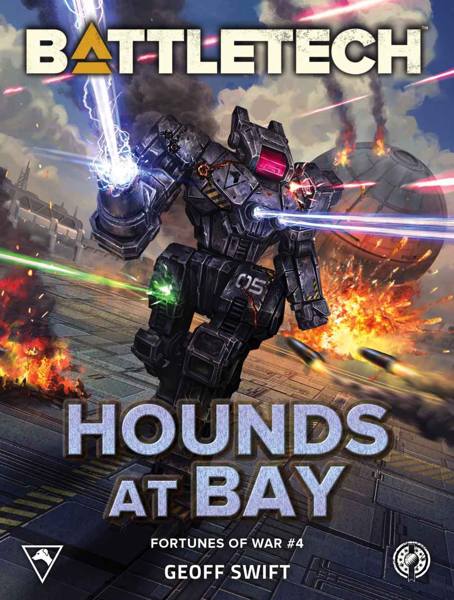Battletech Hounds At Bay Fortunes Of War 4 Geoff Swift